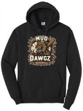 6U MUD DAWGZ Hoodie