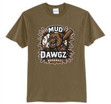 10U MUD DAWGZ Cotton Tee